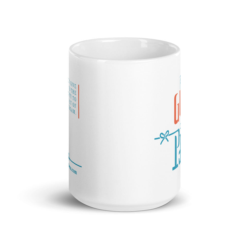The Gift of Pain - White glossy mug